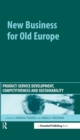 Image for New Business for Old Europe: Product-Service Development, Competitiveness and Sustainability