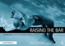 Image for Raising the Bar: Creating Value with the UN Global Compact