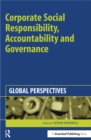 Image for Corporate social responsibility, accountability and governance: global perspectives