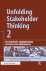 Image for Unfolding stakeholder thinking.: (Relationships, communication, reporting and performance)