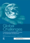 Image for Global challenges: furthering the multilateral process for sustainable development
