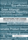 Image for Metaphors for Change: Partnerships, Tools and Civic Action for Sustainability