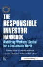Image for Responsible Investor Handbook: Mobilizing Workers&#39; Capital for a Sustainable World