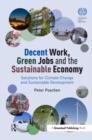 Image for Decent work, green jobs and the sustainable economy: solutions for climate change and sustainable development
