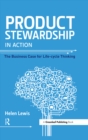 Image for Product stewardship in action: the business case for life-cycle thinking