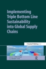 Image for Implementing triple bottom line sustainability into global supply chains