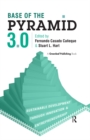 Image for Base of the Pyramid 3.0: sustainable development through innovation &amp; entrepreneurship