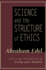 Image for Science and the structure of ethics