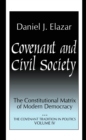 Image for Covenant and civil society: constitutional matrix of modern democracy