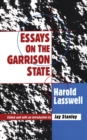 Image for Essays on the Garrison State