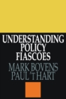 Image for Understanding policy fiascoes