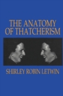Image for Anatomy of Thatcherism