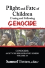 Image for Plight and Fate of Children During and Following Genocide