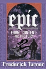 Image for Epic: Form, Content, and History