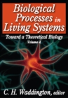 Image for Biological processes in living systems