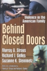 Image for Behind Closed Doors: Violence in the American Family