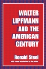 Image for Walter Lippmann and the American Century