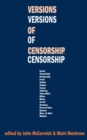 Image for Versions of censorship