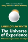 Image for The universe of experience: a worldview beyond science and religion