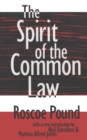Image for The spirit of the common lawThe Spirit of the Common Law