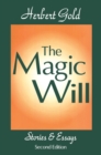 Image for The magic will: stories &amp; essays