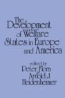 Image for The development of welfare states in Europe and America