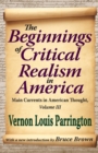 Image for The beginnings of critical realism in America