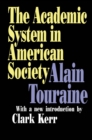 Image for The Academic System in American Society