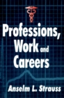 Image for Professions, Work, and Careers