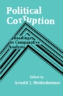 Image for Political corruption: readings in comparative analysis