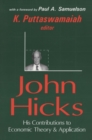 Image for John Hicks: His Contributions to Economic Theory and Application