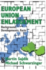 Image for European Union enlargement: background, developments, facts