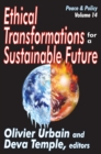 Image for Ethical Transformations for a Sustainable Future: Peace and Policy