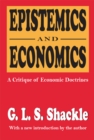 Image for Epistemics and Economics: A Critique of Economic Doctrines