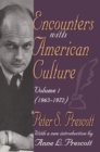 Image for Encounters with American culture.: (1963-1972) : Volume 1,