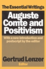 Image for Auguste Comte and Positivism: The Essential Writings