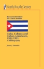 Image for Cuba, Cubans and Cuban-Americans, 1902-1991: a bibliography