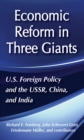 Image for Economic reform in three giants: U.S. foreign policy and the USSR, China, and India