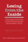 Image for Losing from the inside: the cost of conflict in the British Social Democratic Party