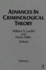 Image for Advances in Criminological Theory: Volume 1 : v. 1.