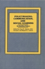 Image for Policymaking, Communication, and Social Learning