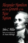 Image for Alexander Hamilton and the Growth of the New Nation