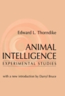 Image for Animal intelligence: experimental studies