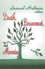 Image for Death, bereavement, and mourning