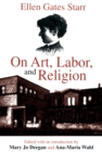 Image for On art, labor, and religion