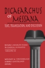Image for Dicaearchus of Messana: Volume 10