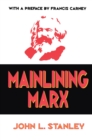 Image for Mainlining Marx