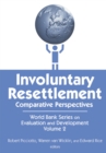 Image for Involuntary resettlement: comparative perspectives
