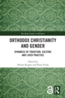 Image for Gender and Orthodox Christianity
