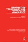 Image for Information technology and workplace democracy